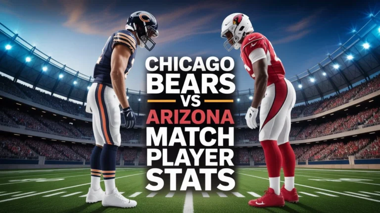 Chicago Bears vs Arizona Cardinals Match Player Stats