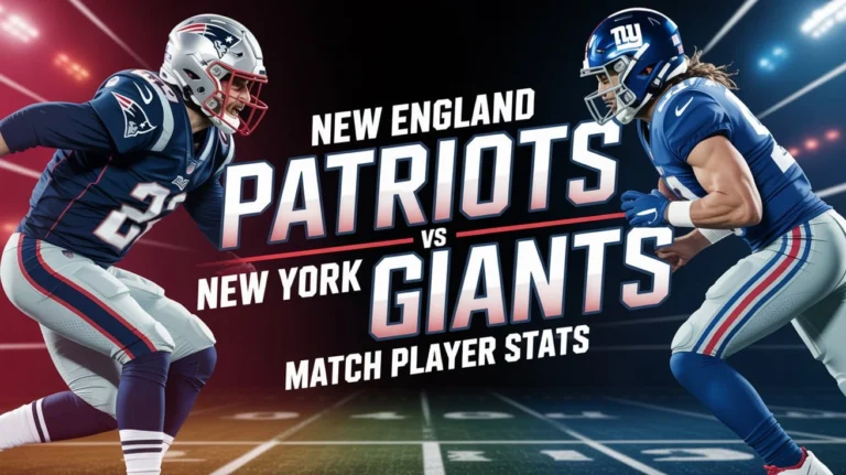 New England Patriots vs New York Giants Match Player Stats